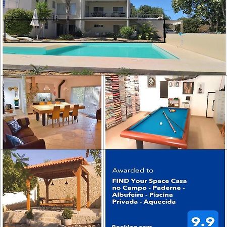 Find Your Space Casa No Campo - Paderne - Albufeira - Piscina Privada - Aquecida A Pedido Eksteriør billede